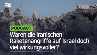 Analyse: Waren die iranischen Raketenangriffe auf Israel doch viel wirkungsvoller?