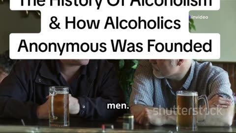 History Of Alcoholism And How Alcoholics Anonymous Was Founded