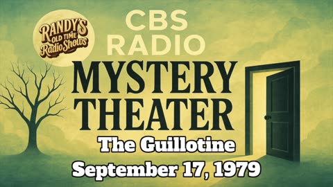 79-09-17 CBS Radio Mystery Theater The Guillotine