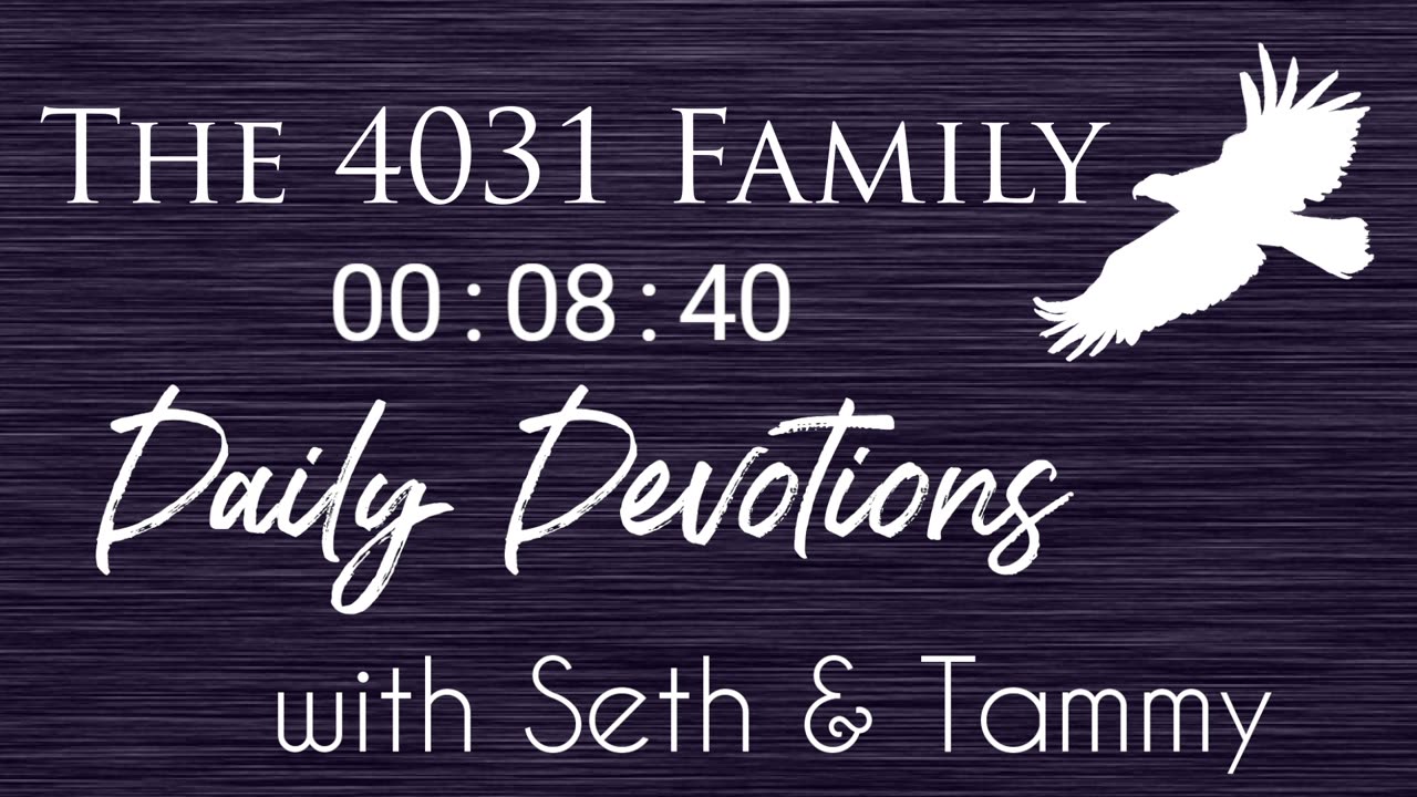 Daily Devotions w/Seth & Tammy - Ep 84 - Cleansed by the Word - Psalm 119:9