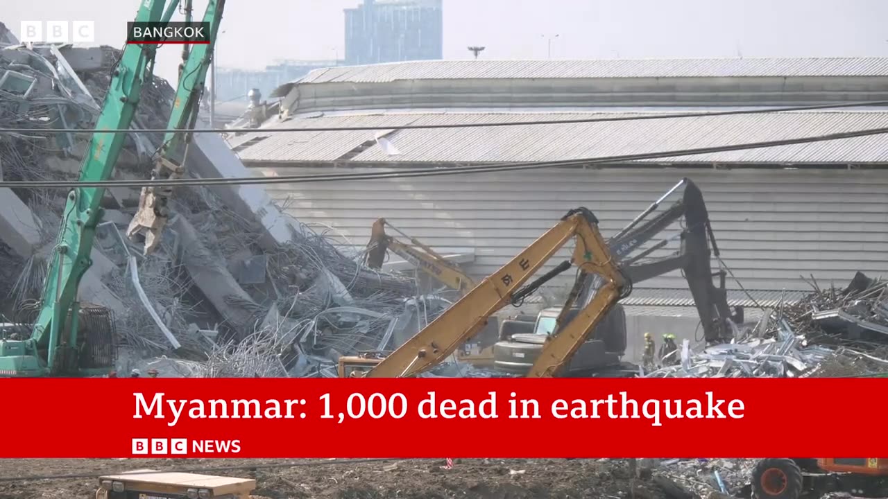 Myanmar earthquake death toll rises to more than 1000 as hundreds trapped under rubble BBC News_