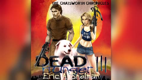 Dead Hunger III: The Chatsworth Chronicles - BOOK THREE