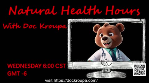 Dr. Kroupa's Natural Health Hours