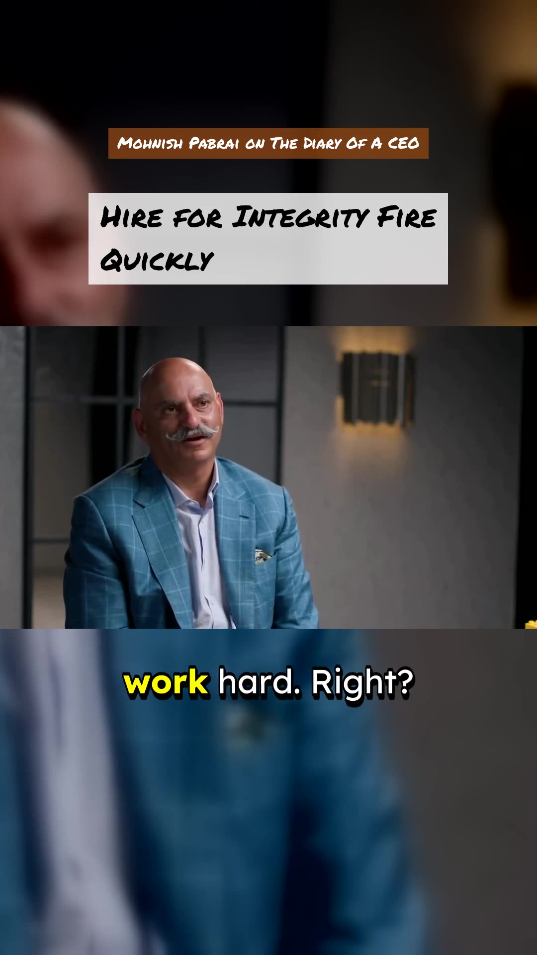 Fire Fast: Integrity is Key - Mohnish Pabrai on The Diary Of A CEO #nonnegotiable #integrity