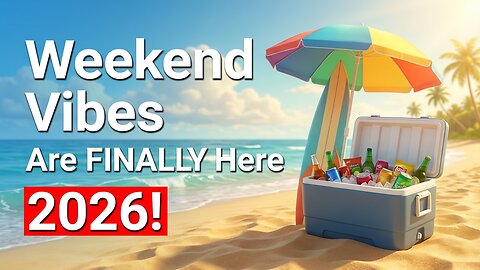 🥳 Weekend Vibes Are FINALLY Here 🍾2026!🔥💯 👑BEAM KING!👑