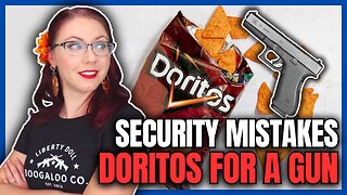 School Security Mistakes Doritos Bag for a Gun