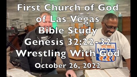 Genesis 32:22-32 Wrestling With God