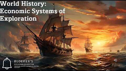 World History Economic Systems of Exploration Lesson