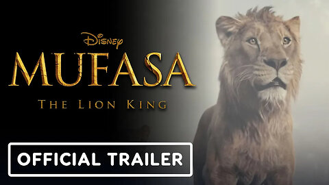 Mufasa - The Lion King - Official Trailer (2024) Aaron Pierre, Mads Mikkels