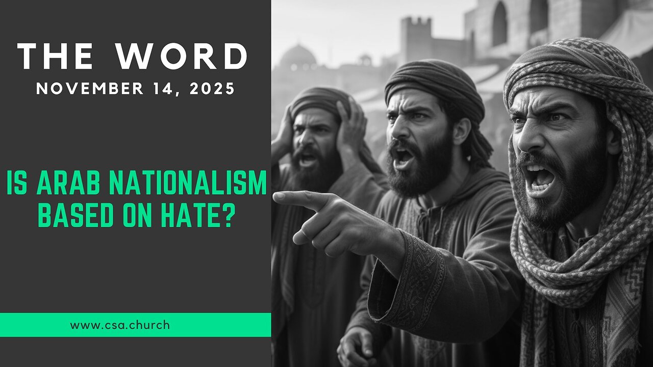 Is Arab Nationalism Based On Hate?