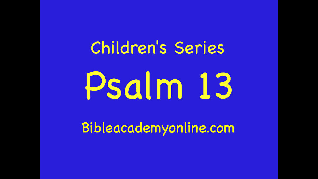 CS Psalm 13