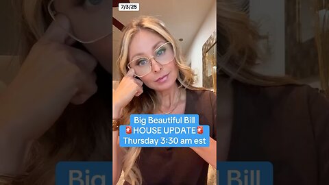 🚨Overnight Debate on Big Beautiful Bill is ON NOW!