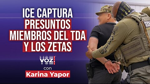 ICE captura presuntos miembros del TDA y Los Zetas