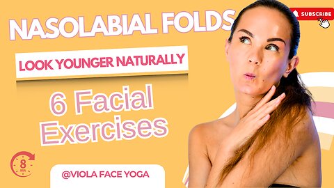 How to Get Rid of Smile Lines Naturally? These 8 Minute Exercises Really Work!