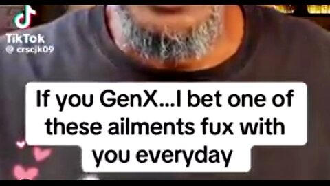 EVERYDAY AILMENTS FOR GEN X-ER'S 😂