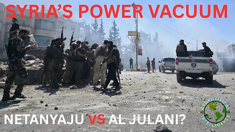 SYRIA'S POWER VACUUM