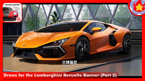 Draws for the Lamborghini Revuelto Banner (Part 2) | Racing Master