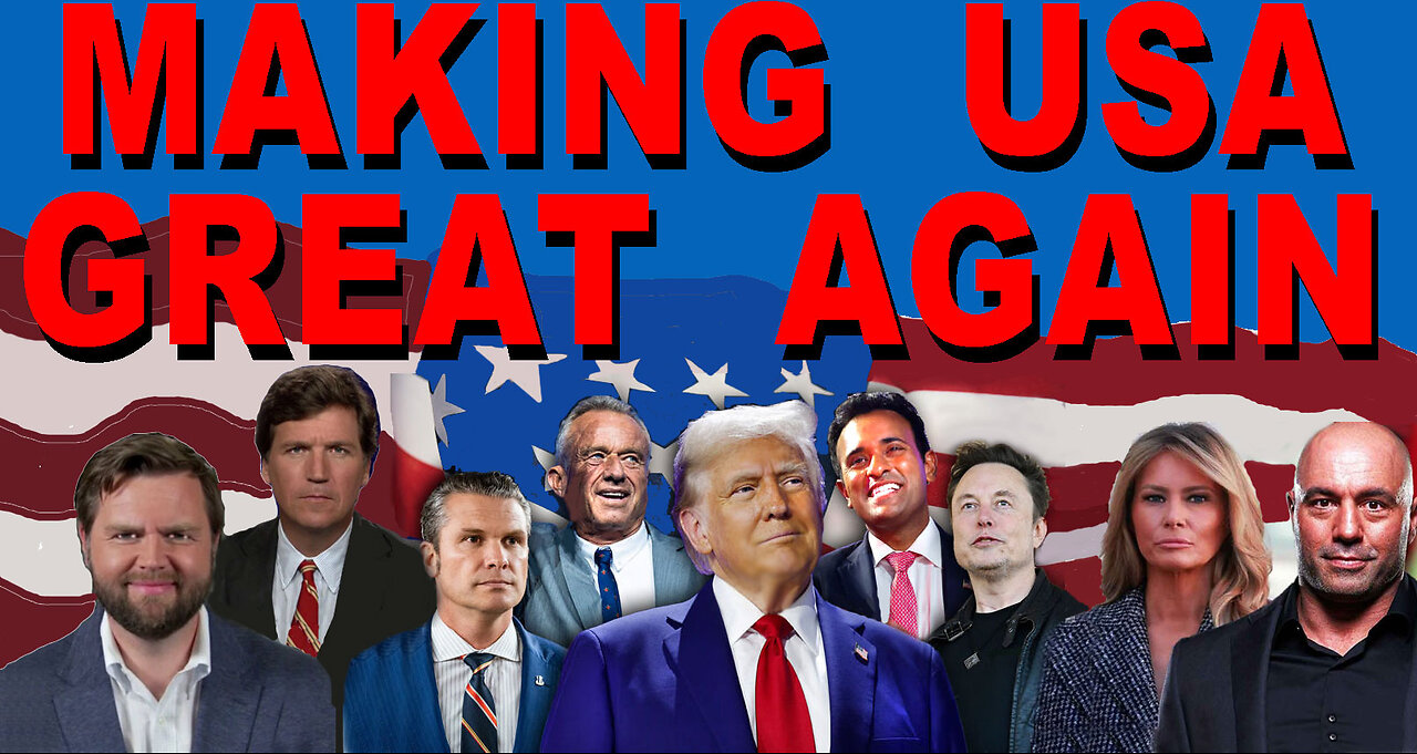 MAKING U.S.A. GREAT AGAIN - CONDENSED