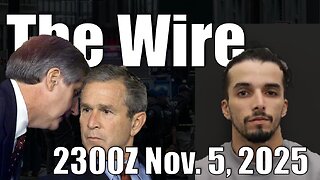 The Wire - November 5, 2025