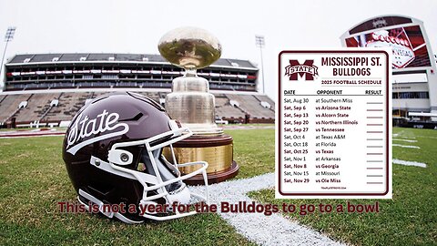 This does not look like a good year for the rebuilding Mississippi State Bulldogs football team