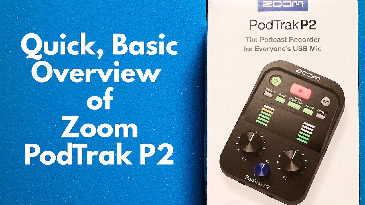 Overview of Zoom PodTrak P2
