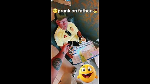 prank on father 👨 👩‍🍼