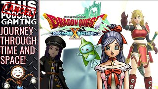 DRAGON QUEST X ONLINE: VERSION 4, because it's MMORPG MONDAY! - CTP Gaming