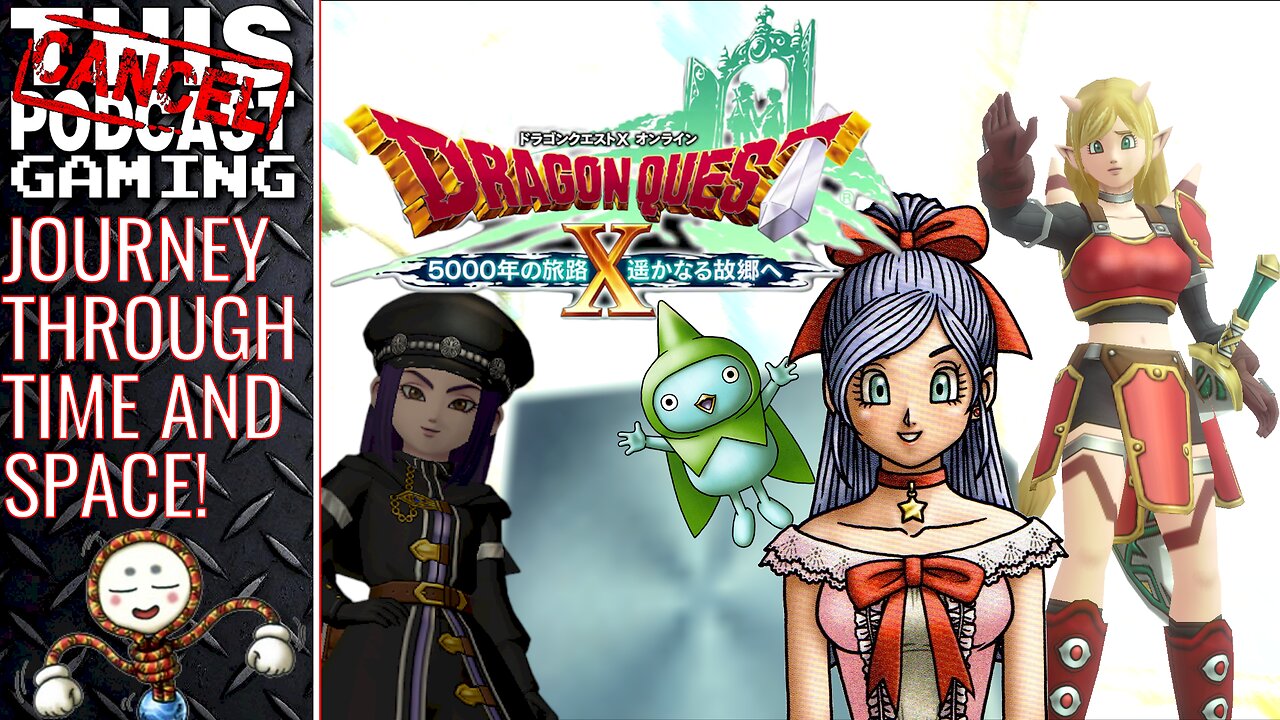 DRAGON QUEST X ONLINE: VERSION 4, because it's MMORPG MONDAY! - CTP Gaming