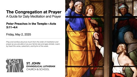 Peter Preaches in the Temple—Acts 3:11–4:4