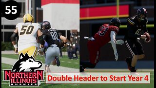 Double Header Action to Start Year 4 l College Football 25 NIU Huskies Dynasty l Ep. 55