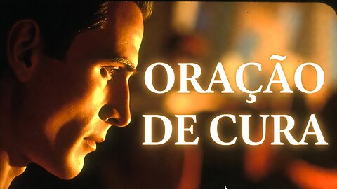 Oração Poderosa de Cura Espiritual Paz Interior, Força Fé e Renovação da Alma