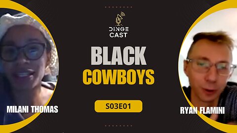 Black Cowboys | with Milani Thomas, Anthropologist | DingeCast