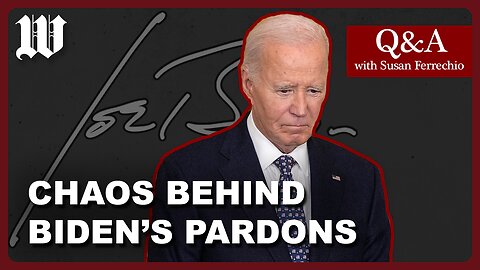 Checked out: Biden staff scrambled to make thousands of pardons look presidential
