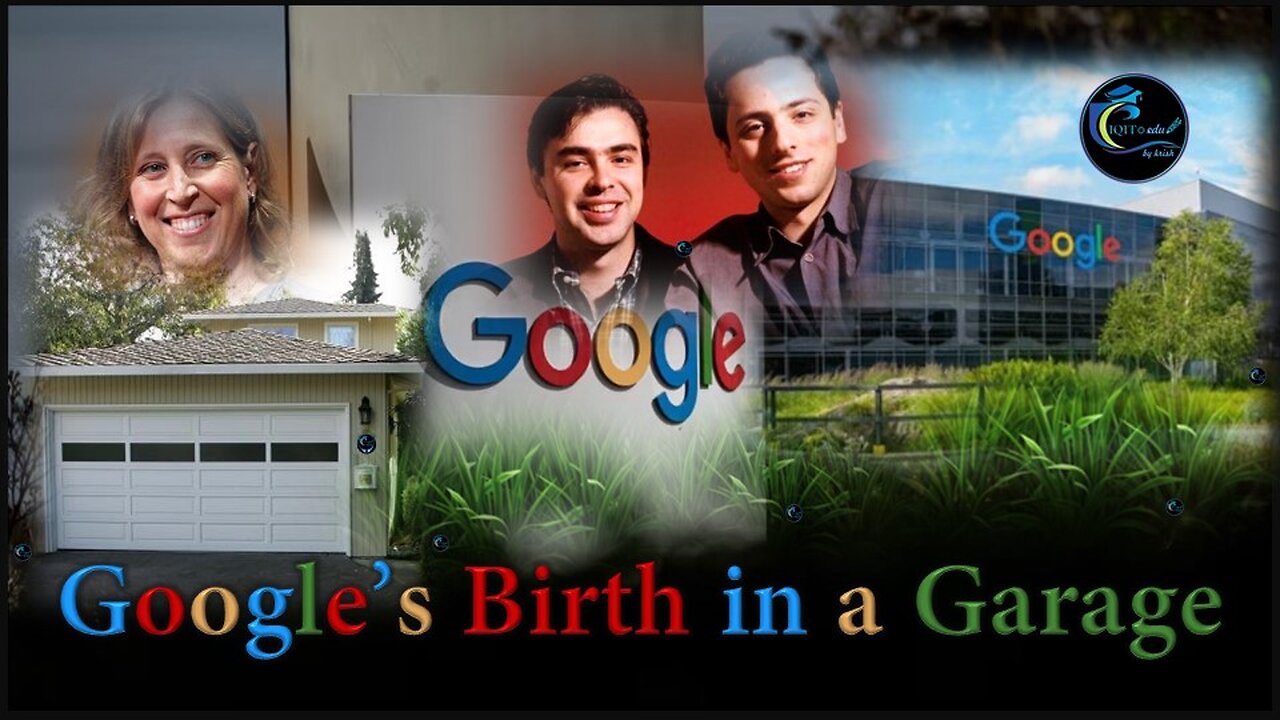 📢 Google’s Origin Story – From Garage to Tech Empire✅
