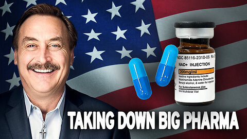 Taking Down Big Pharma with Mike Lindell