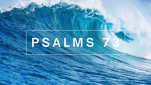 Psalms 73