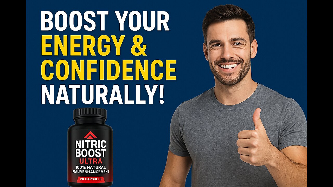 NITRIC BOOST ULTRA – The Ultimate 100% Natural Male Enhancement Solution
