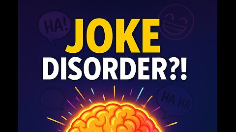 The Brain Disorder That Makes You Crack Jokes Constantly