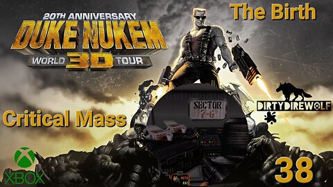Duke Nukem 3D: 20th Anniversary World Tour - The Birth: Critical Mass