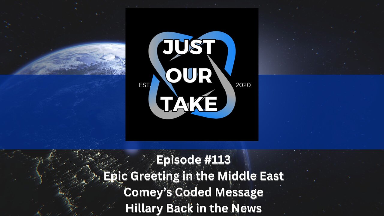 Just Our Take - EP #113 - 7 PM Pacific