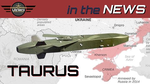 Is TAURUS a Game Changer in Ukraine?
