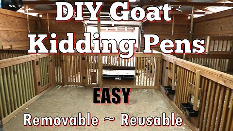 DIY Removable Reusable Goat Kidding Stalls ~ EASY Step by Step