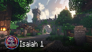 Isaiah 1 – A Rebellious Nation | The Bible on BrainRot