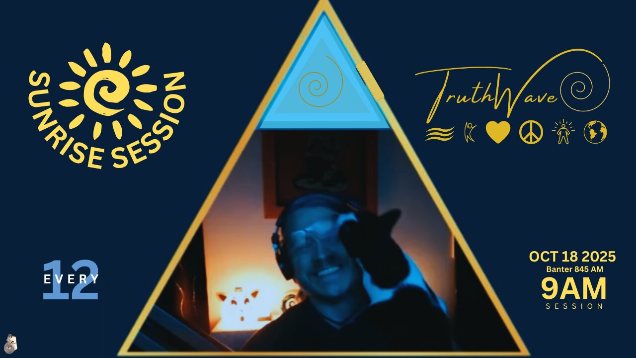TruthWave : SunRISE Energy Session - October 18 2025