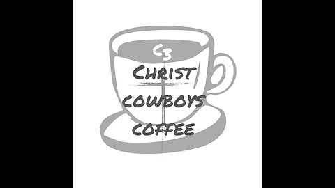 Christ, Cowboys & Coffee