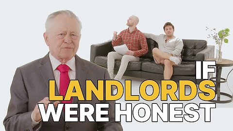 If Landlords Were Honest | Honest Ads