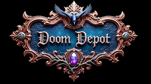 THE DOOM DEPOT - 8PM EST