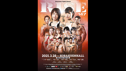 RISE 147 - Mar 28 2021 - Korakuen Hall, Tokyo