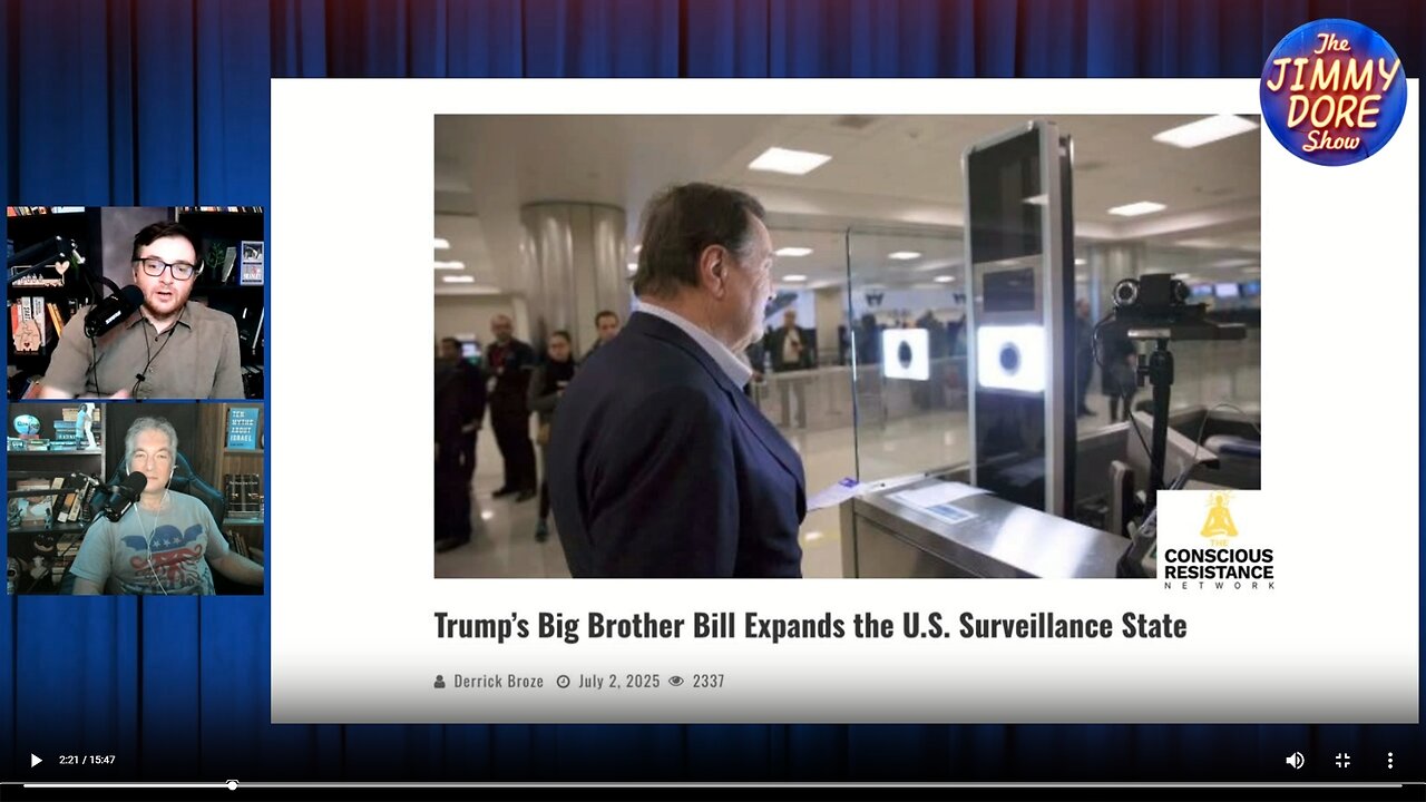 Surveillance State is expanded with Trumps Big Brother bill▮The Jimmy Dore Show