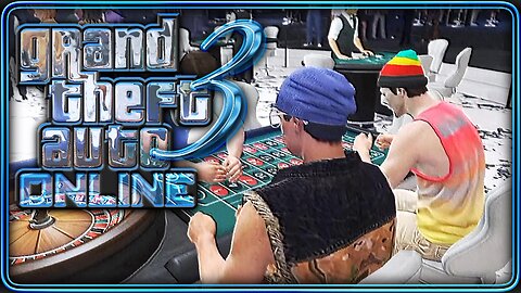 3 GTA Online - Az Első Roulette